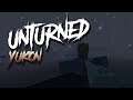 Unturned | 03 | Getting outta Dodge