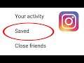 What Is Saved In Instagram - How To Use Saved In Instagram - Instagram Saved