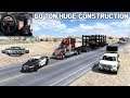 60 Ton Huge Construction | American Truck Simulator | Logitech g27 Gameplay