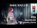 Dark Souls 3 #26 - Guia 100x100 - Aldrich y Sirris | SeriesRol