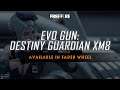 Evo Gun: Destiny Guardian XM8 Available in Faded Wheel | Free Fire SSA