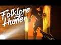 Folklore Hunter - HUNTING TURNS INTO INSANITY!! (Mulitplayer)