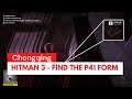 Hitman 3 - Find the P41 form