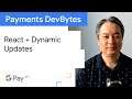 How to integrate shipping in Google Pay button in React -  Payments DevBytes