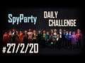 Let's Play the SpyParty Daily Challenge: Building Confidence