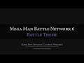 Mega Man Battle Network 6: Battle Theme Arrangement
