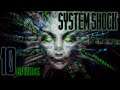 System Shock: Enhanced | Firing DUR LAZER - EP 10