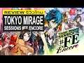 Tokyo Mirage Sessions #FE Encore รีวิว [Review]