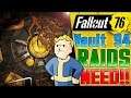 What Vault Raids NEED to Succeed - Fallout 76 DLC UPDATE