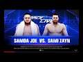 WWE 2K19 Samoa Joe VS Sami Zayn 1 VS 1 Match