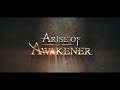 Arise of Awakener - Official Trailer | TGS 2021