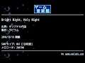 Bright Night，Holy Night (オリジナル作品) by ラビウム | ゲーム音楽館☆