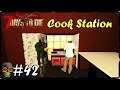Cook Station 👽Starvation👽 Cap 42