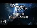 Demon's Souls - Fully Modded Playthrough - PART 03