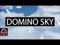DOMINO SKY (Greek Gameplay)