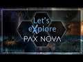 Episode 1: Let's eXplore Pax Nova Planetary Update