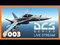 DCS ✈️ 003 - Clusterbomben F/A-18C - Live Stream ✈️ [Deutsch][HD]