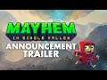 Mayhem in Single Valley - Announcement Trailer