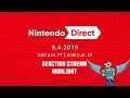 Nintendo Direct 9.4.2019 Highlight Reaction