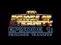 Prisoner Transfer -  Star Wars: Echoes of Eternity