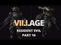 Romanian guy plays Resident Evil Village part 16 (Hard Mode) - They have jetpacks now?