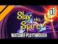 Slay the Spire 2.0 - My First Watcher Playthrough P1