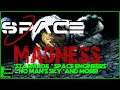 SPACE MADNESS!!! - Montage Ep 1