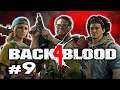 THE SOUND OF THUNDER - Back 4 Blood Open Beta Co-Op Let's Play Gameplay #9