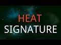 The Way of the Concussive Fist | Heat Signature | GnG