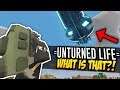 WHAT IS THAT?! - Unturned Life Roleplay #505