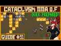 Where is He? | Cataclysm DDA .F Tutorial #91