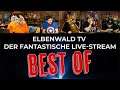 BEST OF ElbenwaldTV