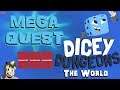 Dicey Dungeons - Mega Quest | The World