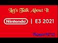 E3 Nintendo Switch Let's Talk About It