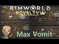 Ep29 How many prisoners is too many : 395 pawn Challenge : Rimworld Royalty