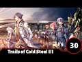 Let's Play Trails of Cold Steel III (30): School Talks