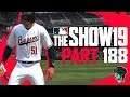 MLB The Show 19 - Road to the Show - Part 188 "Runnin My Tiny Feet!!" (Gameplay & Commentary)