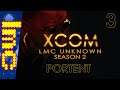 PORTENT | XCOM: LMC Unknown Season 2 #3