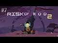 Risk Of Rain 2 - Ep. 7 [Pure Entertainment]