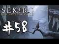 Sekiro - #58 - Angst in der Dunkelheit [Let's Play; ger; blind]