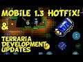 Terraria Mobile 1.3 Hotfix + Development News [iOS, Android, Amazon, PC]