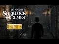 Testament of Sherlock Holmes gameplay walkthrough part 4