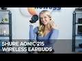 Unbox This! - Shure Aonic 215 True Wireless Earbuds!