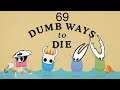 69 Dumb Ways to Die in Hollow Knight