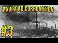 COSTRUIRE ACCIAIERIE E ATTREZZI! | Railroad Corporation Gameplay ITA E3