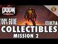 Doom Eternal Guide - Alle Sammelobjekte - Alle Extras - 100% Guide - Mission 2 - Exultia