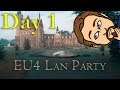 Europa Universalis IV Grand Lanparty Vlog - Day 1