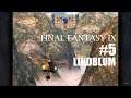 Final Fantasy IX #5 - Lindblum