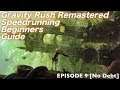 Gravity Rush Remastered Speedrunning Beginners Guide: Episode 9 [No Debt]