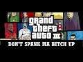 GTA III Grand Theft Auto 3 - Don't Spank ma Bitch up - 2